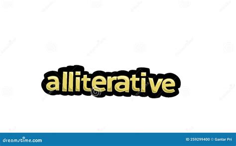 ALLITERATIVE Writing Vector Design on a White Background Stock Footage - Video of nature ...