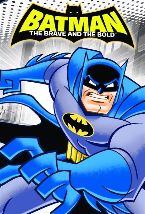 Batman: The Brave and the Bold - TheTVDB.com