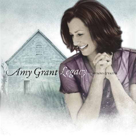 Amy Grant - Legacy...Hymns & Faith | iHeart