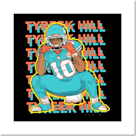 Tyreek Hill - Tyreek Hill - Posters and Art Prints | TeePublic