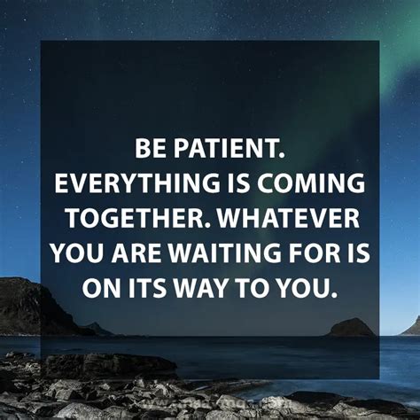 198 Patience Quotes To Stay With Grit While Waiting - DP Sayings