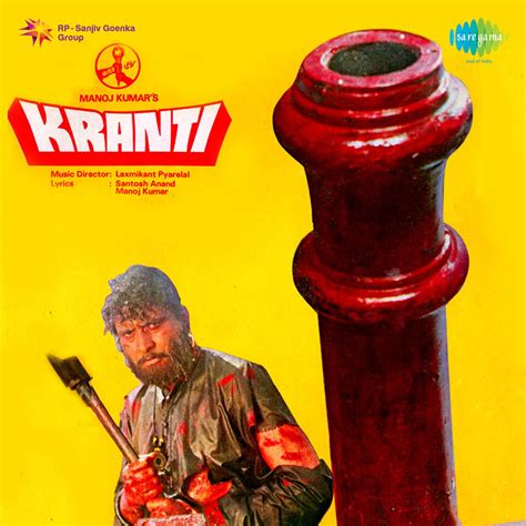 ‎Kranti (Original Motion Picture Soundtrack) by Laxmikant-Pyarelal on ...