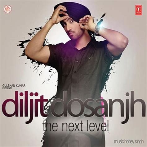 Diljit Dosanjh - The Next Level Lyrics and Tracklist | Genius