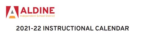 Dunn Elementary - School District Instructional Calendar - Aldine Isd - 2021-2022