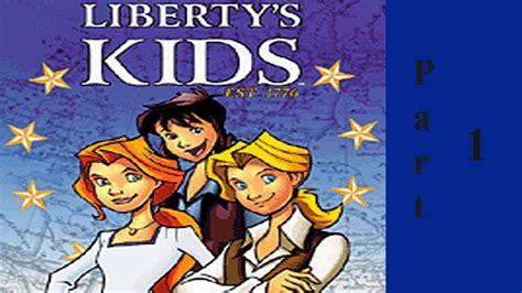 Liberty's Kids Part 1 Mini Movies - American Revolutionary War | Kids ...