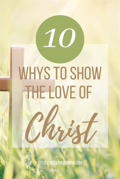 10 WAYS TO SHOW THE LOVE OF CHRIST