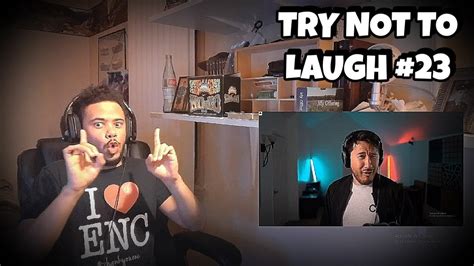 TRY NOT TO LAUGH #23 REACTION | MARKIPLIER - YouTube