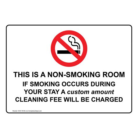 No Smoking Sign - Non-Smoking Room Custom Cleaning Fee Charged