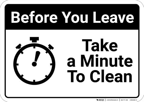 Before You Leave: Take a Minute to Clean Up Icon Landscape - Wall Sign