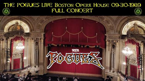 The Pogues - Boston MA, Opera House, 30-09-1989 Live - Full Concert ...