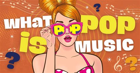 What is Pop Music? Full Explanation With Examples - Music Grotto