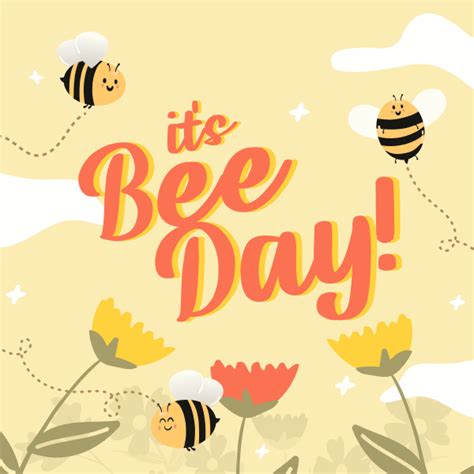 Happy Bee Day Garden Instagram post | BrandCrowd Instagram post Maker