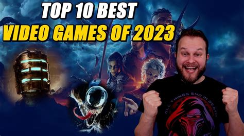 TOP 10 BEST VIDEO GAMES OF 2023 | WITH HONORABLE MENTIONS! - YouTube