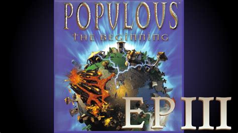 Populous : The Beginning Part III - Semi-all-powerfull-shaman - YouTube