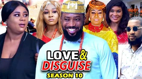 LOVE AND DISGUISE SEASON 10 - (New Hit Movie)Fredrick Leonard 2021 Latest Nigerian Nollywood ...