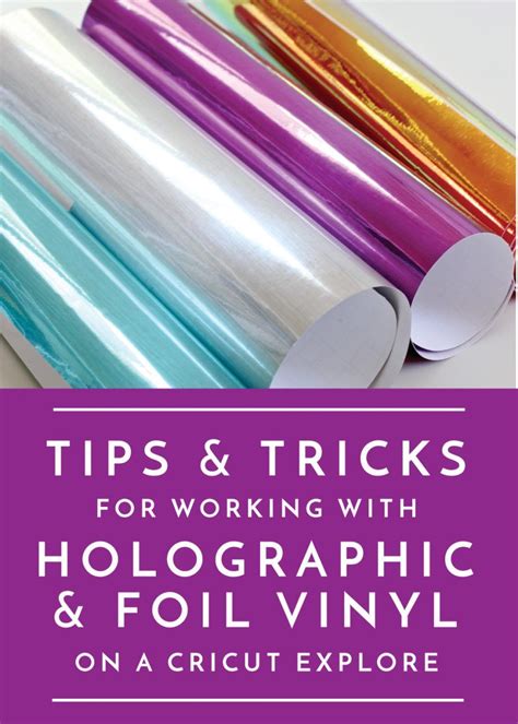 Working with Holographic Vinyl | Tips and Tricks | The Homes I Have Made | Holographic foil ...