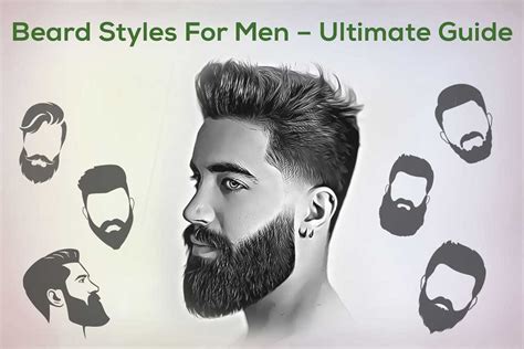 Beard Styles For Men (2024) The Ultimate Guide - Nexoye