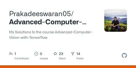 GitHub - Prakadeeswaran05/Advanced-Computer-Vision-with-TensorFlow: My ...