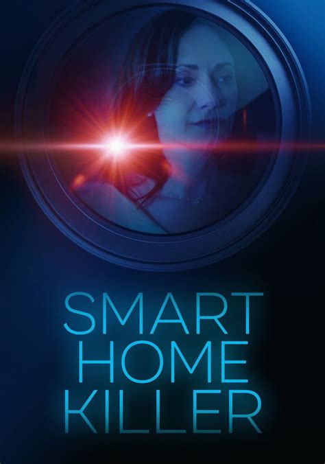 Smart Home Killer - movie: watch streaming online