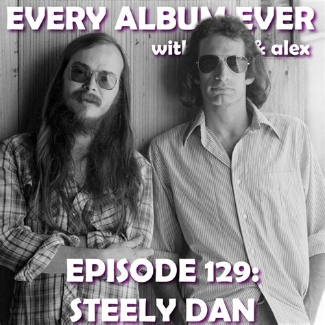 Steely Dan Discography — Every Album Ever Podcast