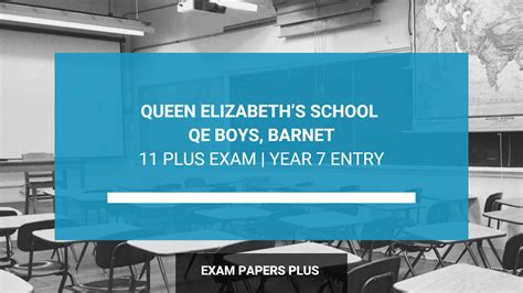 QE Boys Barnet entrance exams Archives - Exam Papers Plus