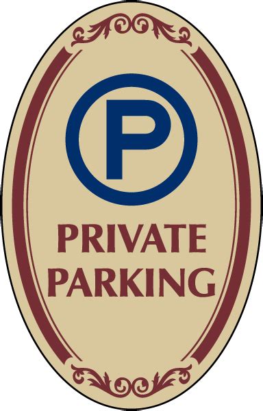 Private Parking Sign - Orders Over $49 Ship Free