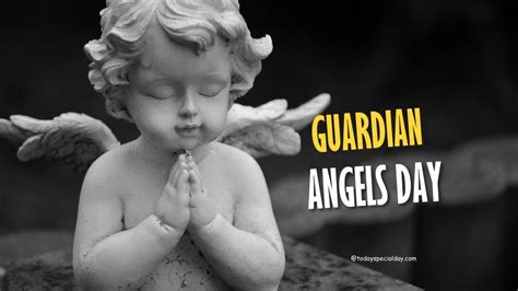 Guardian Angels Day – October 2: History, Celebrate & Quotes