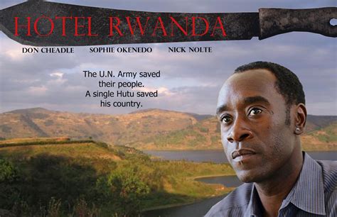 Hotel Rwanda Movie Quotes. QuotesGram