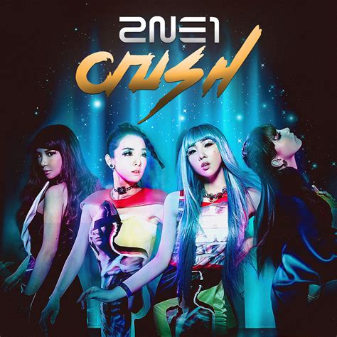 2NE1 CRUSH | 2NE1 - CRUSH (Album Cover) | Anthony Rodriguez | Flickr