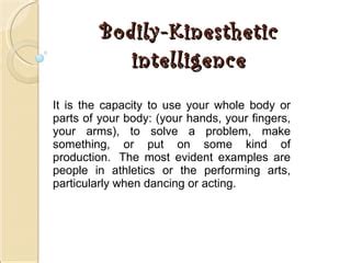 Bodily kinesthetic intelligence | PPT