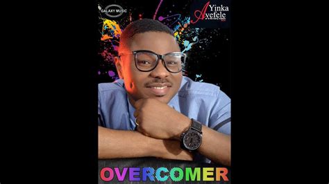 Yinka Ayefele Overcomer New album Side 1 - YouTube