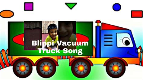 Blippi VACUUM Truck Song - YouTube