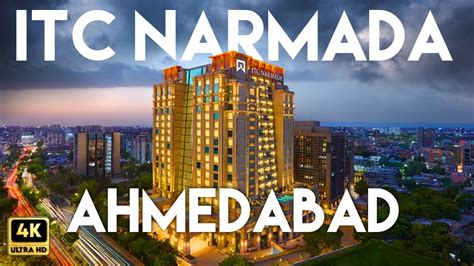 ITC Narmada, Ahmedabad | An Ideal 5 Star Hotel To Enhance Your Dream ...