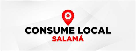 Consume Local Salamá