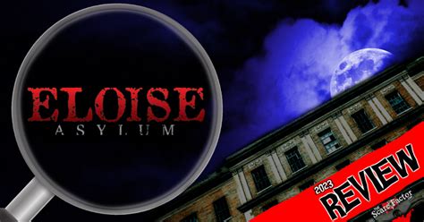 Eloise Asylum Review 2023 | The Scare Factor Haunted House Reviews Michigan