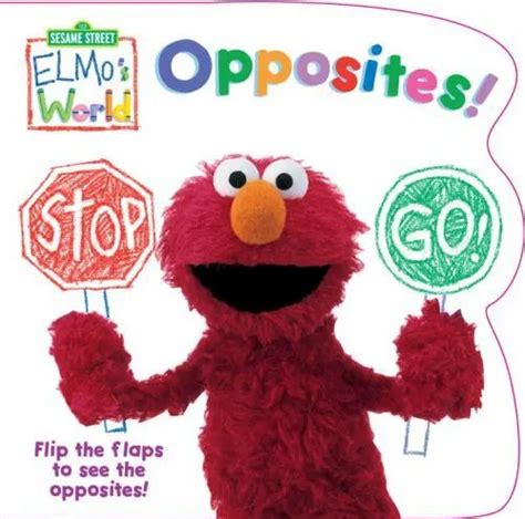 ELMO'S WORLD: OPPOSITES! (Sesame Street) by McMahon, Kara EUR 3,97 - PicClick FR