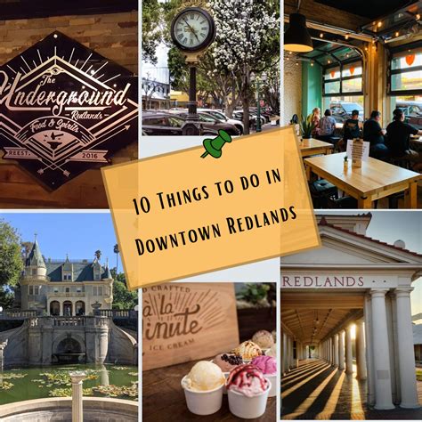 10 Things To Do In Redlands — Realicore Real Estate Group