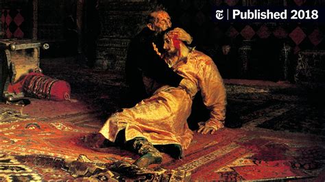 ‘Ivan the Terrible’ Painting Damaged in Russia in Vodka-Fueled Attack - The New York Times