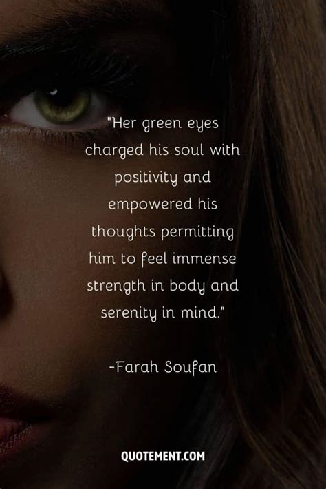 70 Lovely Green Eyes Quotes Celebrating Their Unique Charm