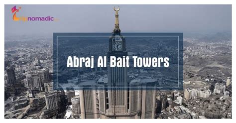 10 Interesting Facts You Should Know About Abraj Al Bait Towers