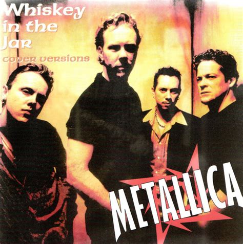 Metallica - Whiskey In The Jar (Cover Versions) (2006, CD) | Discogs