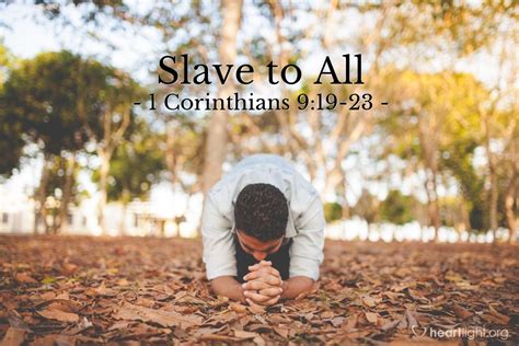 'Slave to All' — 1 Corinthians 9:19-23 (Praying with Paul)