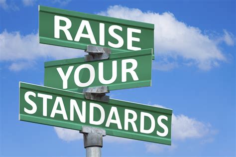 Raise your standards to achieve your goals - TopNaija