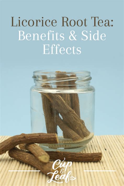 Licorice Root Tea: Benefits & Side Effects | Licorice root tea ...