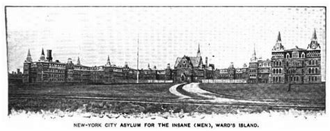 Blackwell’s Island | Healing, Hell, and the History of American Insane Asylums