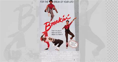 Breakin' (1984) quotes