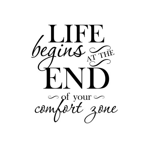 Life begins at the end of your comfort zone | Frases de fin de año ...