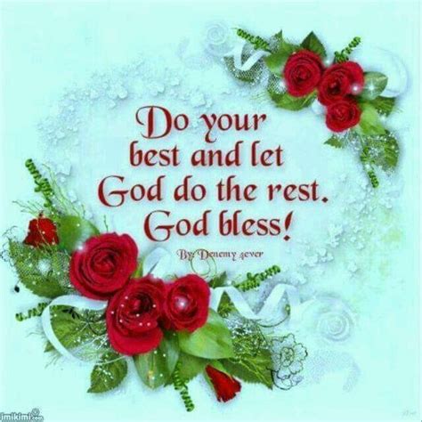 Do Your Best And Let God Do The Rest. God Bless! Pictures, Photos, and Images for Facebook ...