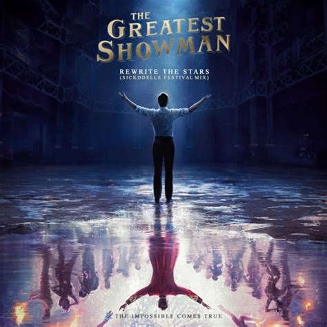 Rewrite The Stars Greatest Showman