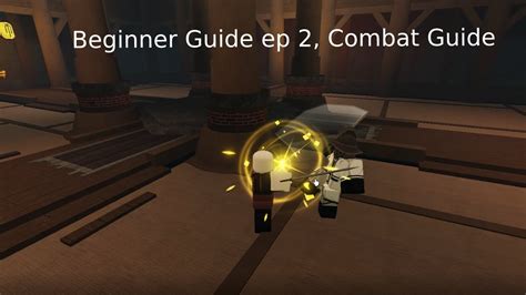 Deepwoken Beginner Guide Ep 2, Combat Guide - YouTube